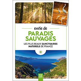 ENVIE DE PARADIS SAUVAGES