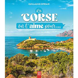 LA CORSE ON L'AIME POUR