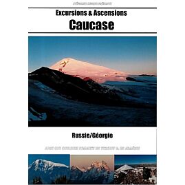 EXCURSIONS ET ASCENSIONS CAUCASE