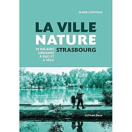 LA VILLE NATURE STRASBOURG