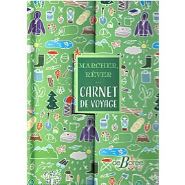 CARNET DE VOYAGE MARCHER REVER
