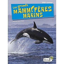 LES GRANDS MAMMIFERES MARINS