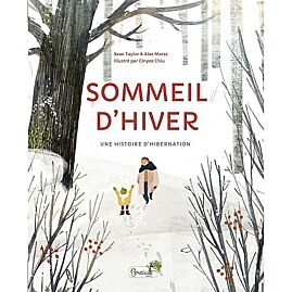 SOMMEIL D'HIVER - UNE HISTOIRE D'HIBERNATION