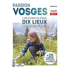 PASSION VOSGES 18 10 LIEUX 10 EXPERIENCES