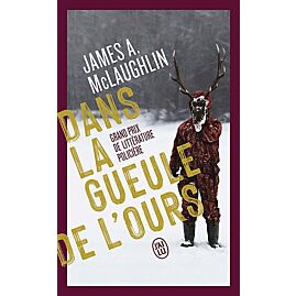 DANS LA GUEULE DE L'OURS