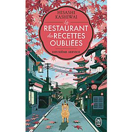 LE RESTAURANT DES RECETTES OUBLIEES T2