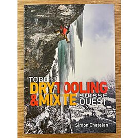 DRYTOOLING ET MIXTE SUISSE OUEST