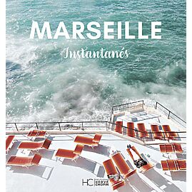 MARSEILLE INSTANTANES