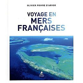 VOYAGE EN MERS FRANCAISES