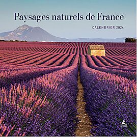 CALENDRIER 2024 PAYSAGES NATURELS DE FRANCE