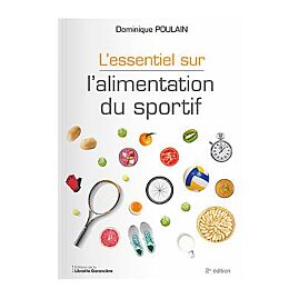 L'ESSENTIEL SUR L'ALIMENTATION DU SPORTIF