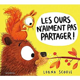 LES OURS N'AIMENT PAS PARTAGER