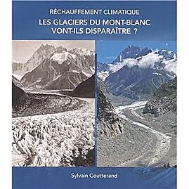 LES GLACIERS DU MONT BLANC VONT ILS DISPARAITRE