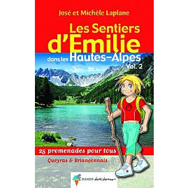 SENTIERS EMILIE HAUTES ALPES TOME 2