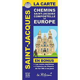 CHEMINS DE SAINT-JACQUES DE COMPOSTELLE EN EUROPE