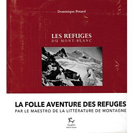 LES REFUGES DU MONT BLANC GUERIN