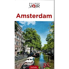 GUIDE VOIR AMSTERDAM