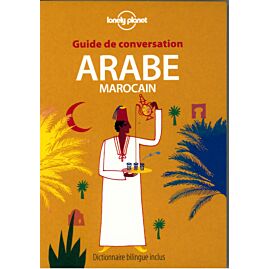 ARABE MAROCAIN GUIDE DE CONVERSATION