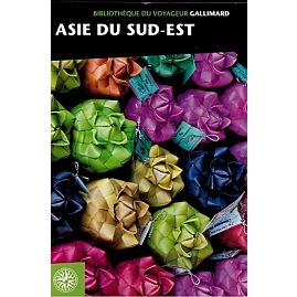 ASIE DU SUD EST BIBLIOTHEQUE DU VOYAGEUR