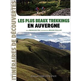 LES PLUS BEAUX TREKS EN AUVERGNE