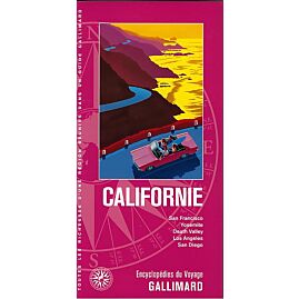 CALIFORNIE ENCYCLOPEDIE DU VOYAGE