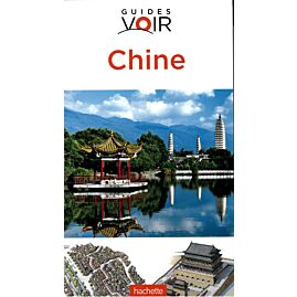 GUIDE VOIR CHINE