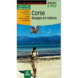 CORSE RIVAGES ET RIVIERES 32 BALADES