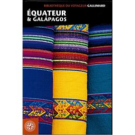 EQUATEUR GALAPAGOS BIBLIOTHEQUE DU VOYAGEUR