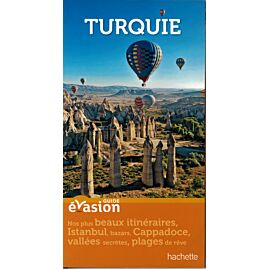 EVASION TURQUIE