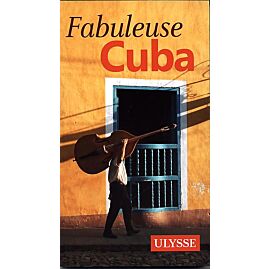 FABULEUSE CUBA EDITION ULYSSE