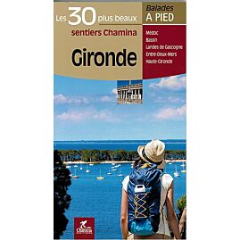 30 PLUS BEAUX SENTIERS GIRONDE