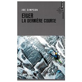 EIGER LA DERNIERE COURSE DE POCHE