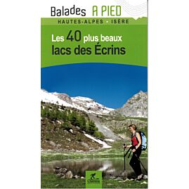 LES 40 PLUS BEAUX LACS DES ECRINS