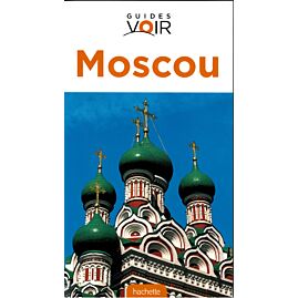 GUIDE VOIR MOSCOU