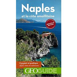 GEOGUIDE NAPLES ET LA COTE AMALFITAINE