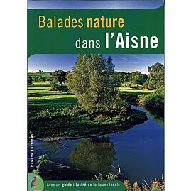 BALADES NATURE DANS L AISNE