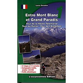 ENTRE MONT BLANC ET GRAND PARADIS