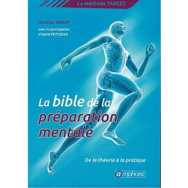 LA BIBLE DE LA PREPARATION MENTALE