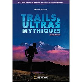 TRAILS ULTRAS MYTHIQUES