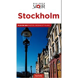 GUIDE VOIR STOCKHOLM