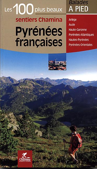 100 SENTIERS PYRENEES FRANCAISES