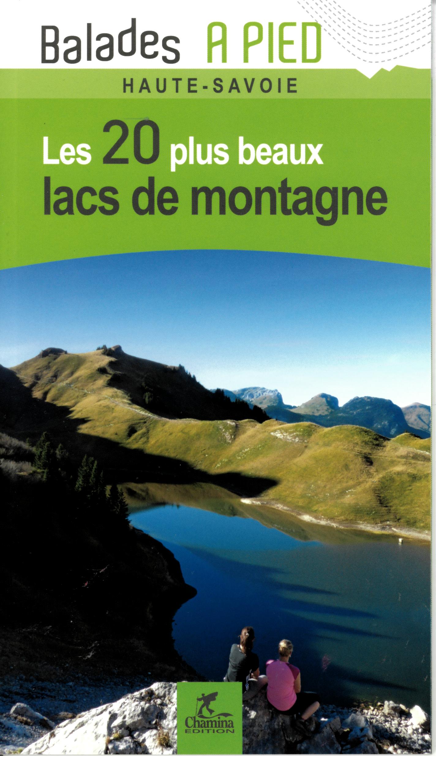 HAUTE SAVOIE 20 LACS DE MONTAGNE