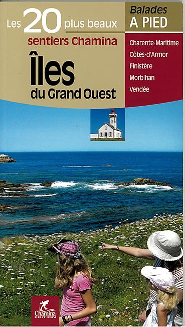 20 PLUS BEAUX SENTIERS ILES GRAND OUEST