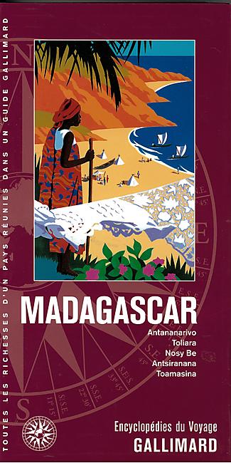 MADAGASCAR ENCYCLOPEDIE DU VOYAGE