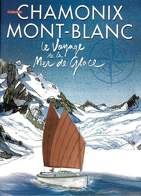 BD LE VOYAGE DE LA MER DE GLACE