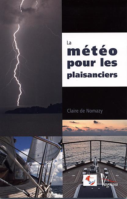 LA METEO POUR LES PLAISANCIERS