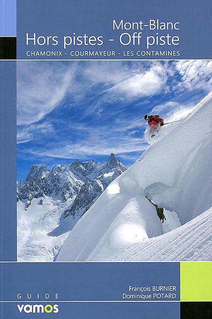 MONT BLANC HORS PISTE OFF PISTE