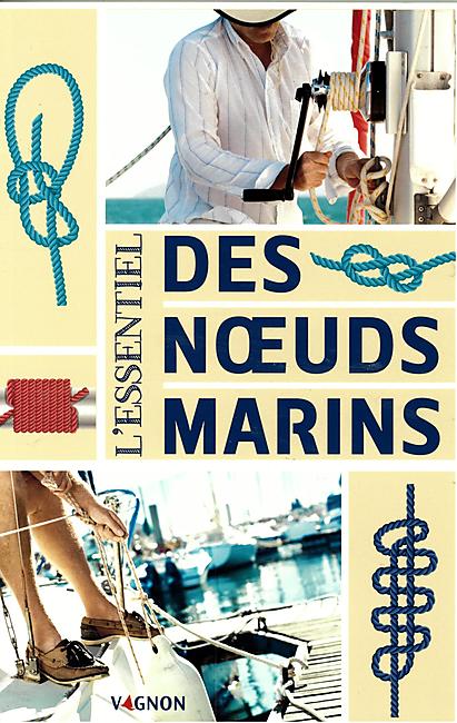 L ESSENTIEL DES NOEUDS MARINS