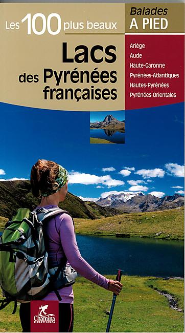 100 PLUS BEAUX LACS PYRENEES FRANCAISES