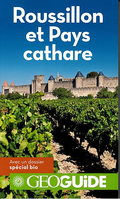 GEOGUIDE ROUSSILLON ET PAYS CATHARE